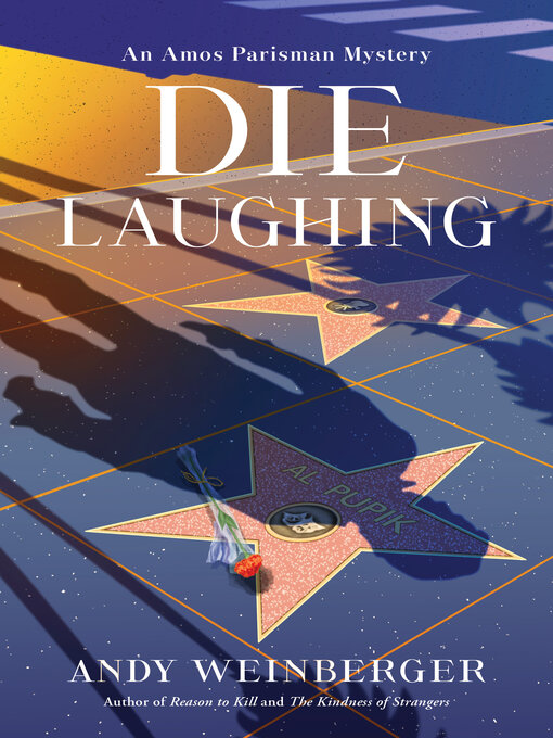 Title details for Die Laughing by Andy Weinberger - Available